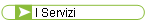 I Servizi